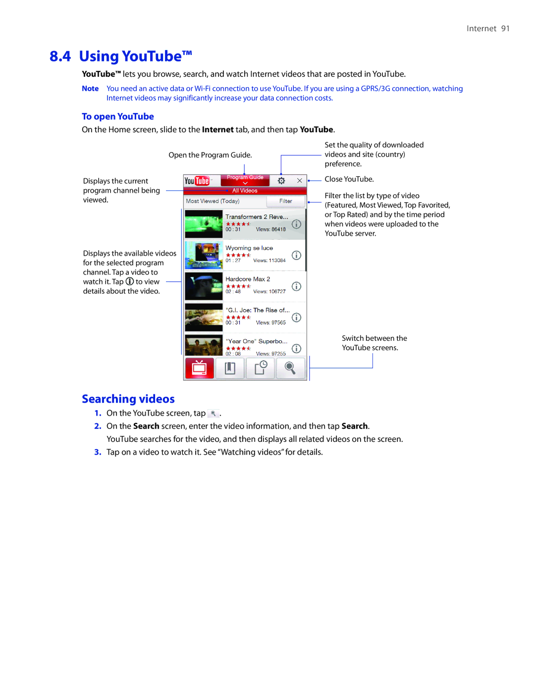 HTC 2 user manual Using YouTube, Searching videos, To open YouTube, On the YouTube screen, tap 