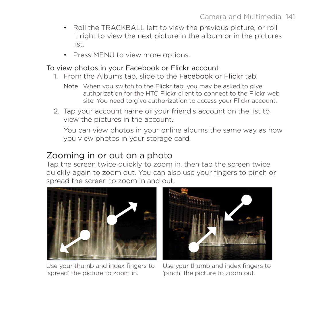 HTC 200 manual Zooming in or out on a photo 