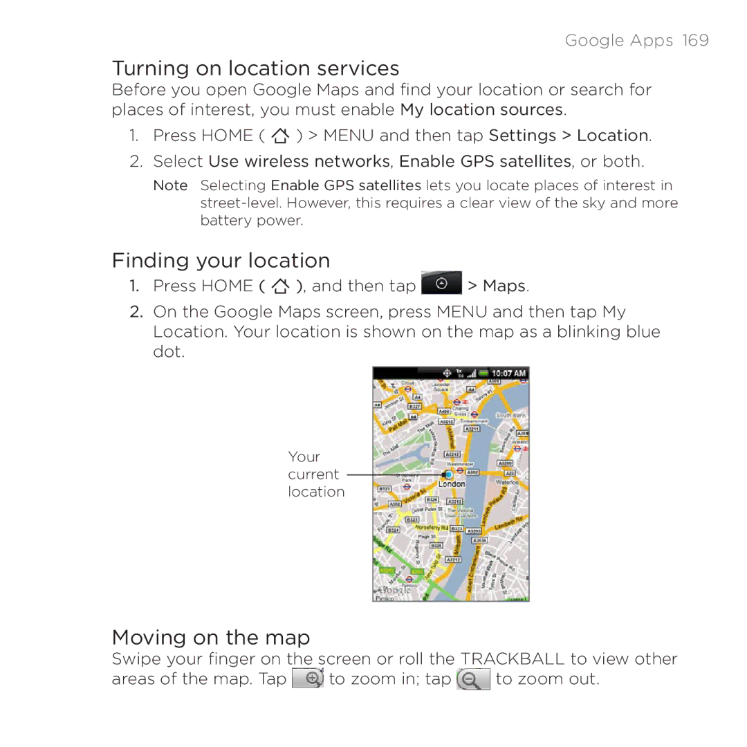 HTC 200 manual Turning on location services, Finding your location, Moving on the map 