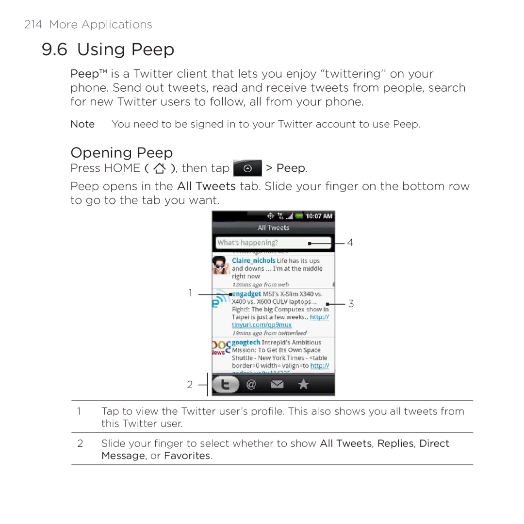 HTC 200 manual Using Peep, Opening Peep 