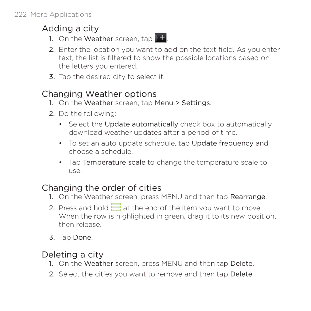 HTC 200 manual Adding a city, Changing Weather options, Changing the order of cities, Deleting a city 