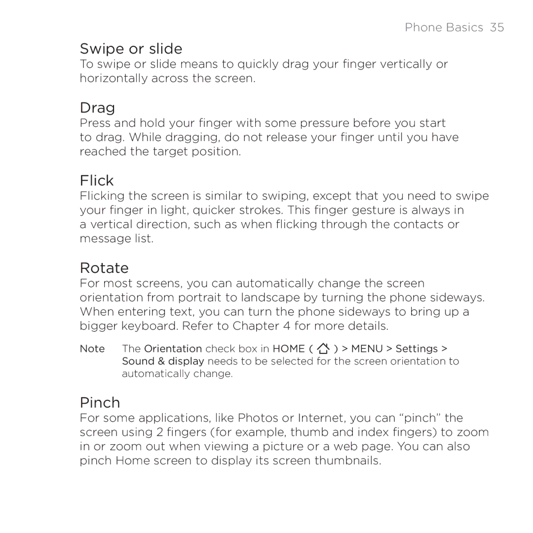 HTC 200 manual Swipe or slide, Drag, Flick, Rotate, Pinch 