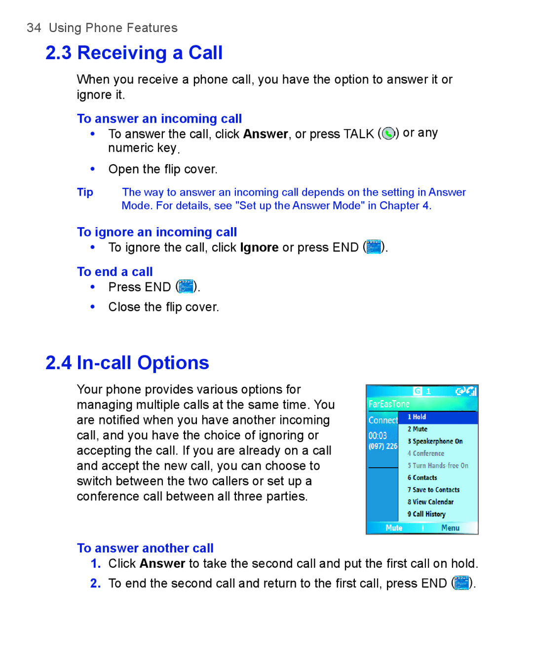 HTC 3100, 3125 user manual To answer an incoming call, To ignore an incoming call, To end a call, To answer another call 