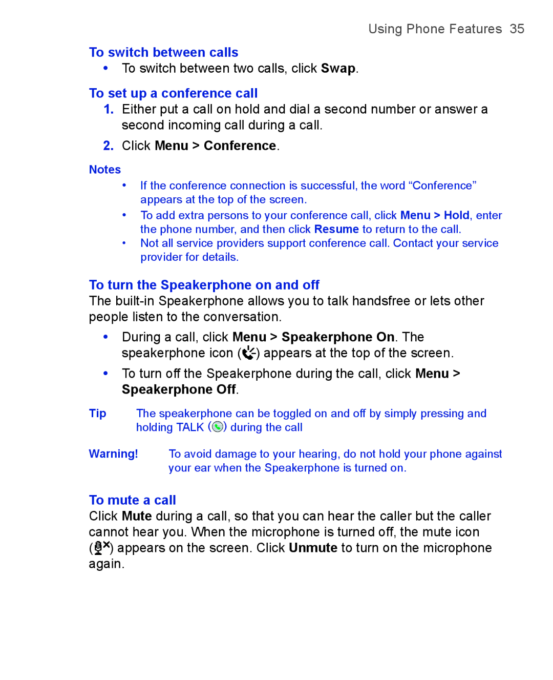 HTC 3125, 3100 To switch between calls, To set up a conference call, To turn the Speakerphone on and off, To mute a call 