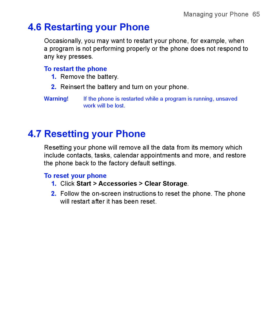 HTC 3125, 3100 user manual Restarting your Phone, Resetting your Phone, To restart the phone, To reset your phone 