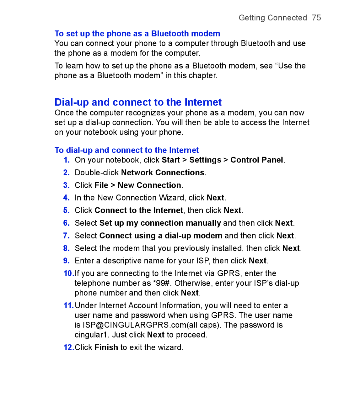 HTC 3125, 3100 user manual Dial-up and connect to the Internet, To set up the phone as a Bluetooth modem 