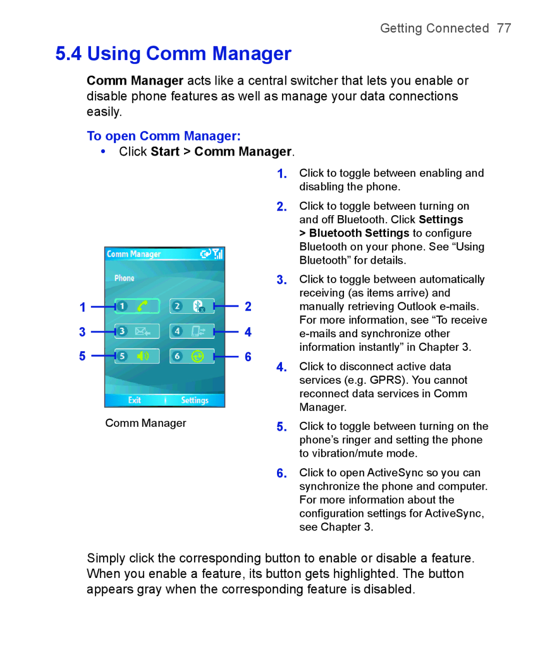 HTC 3125, 3100 user manual To open Comm Manager, Click Start Comm Manager 