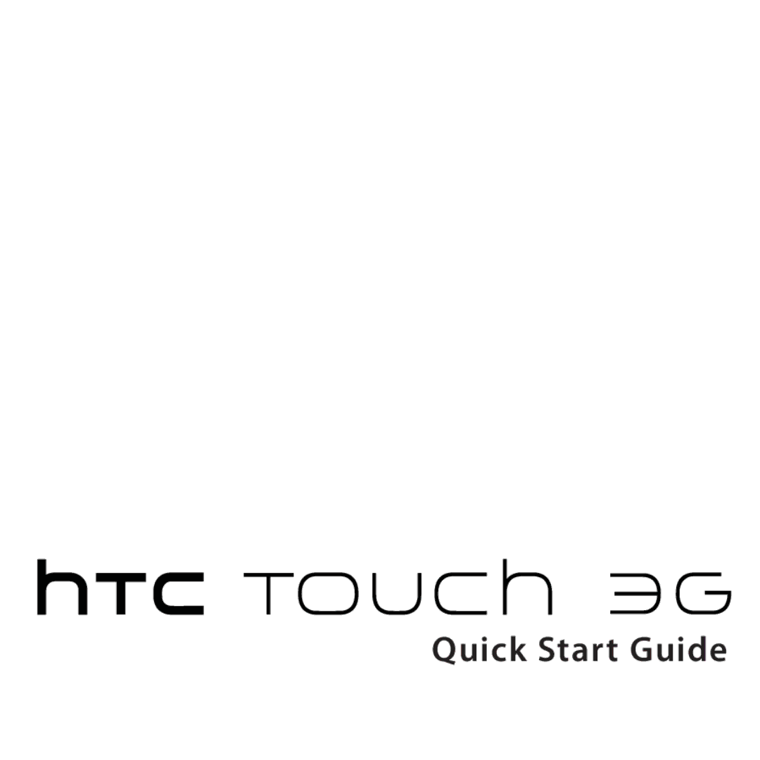 HTC 3G quick start Quick Start Guide 