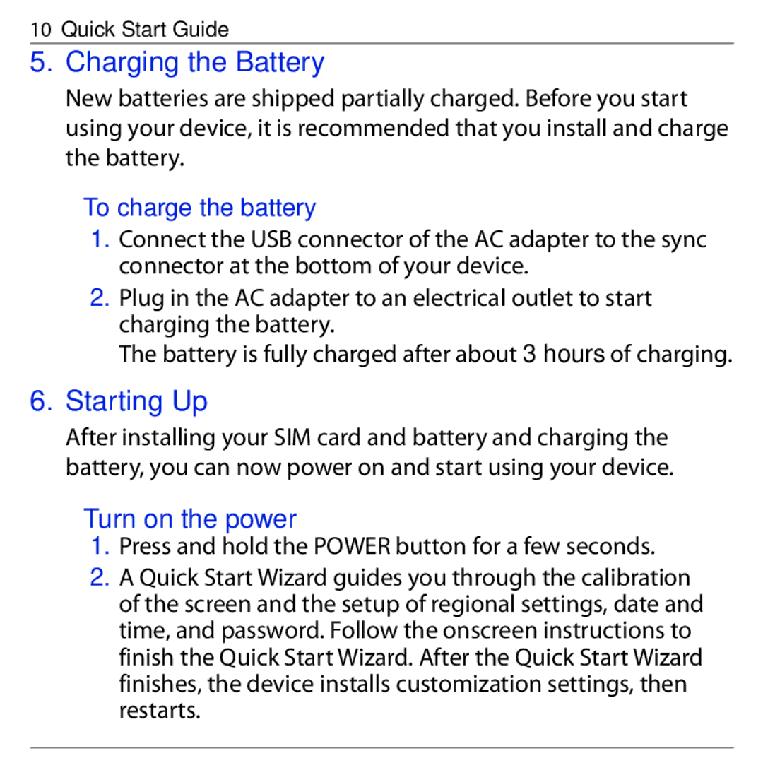 HTC 3G quick start Charging the Battery, Starting Up, Turn on the power, To charge the battery 