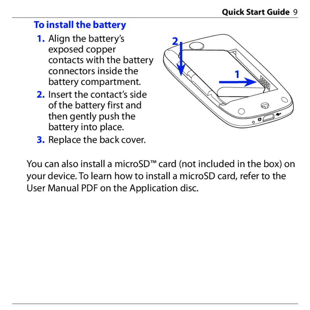 HTC 3G quick start To install the battery, Align the battery’s 2 exposed copper 