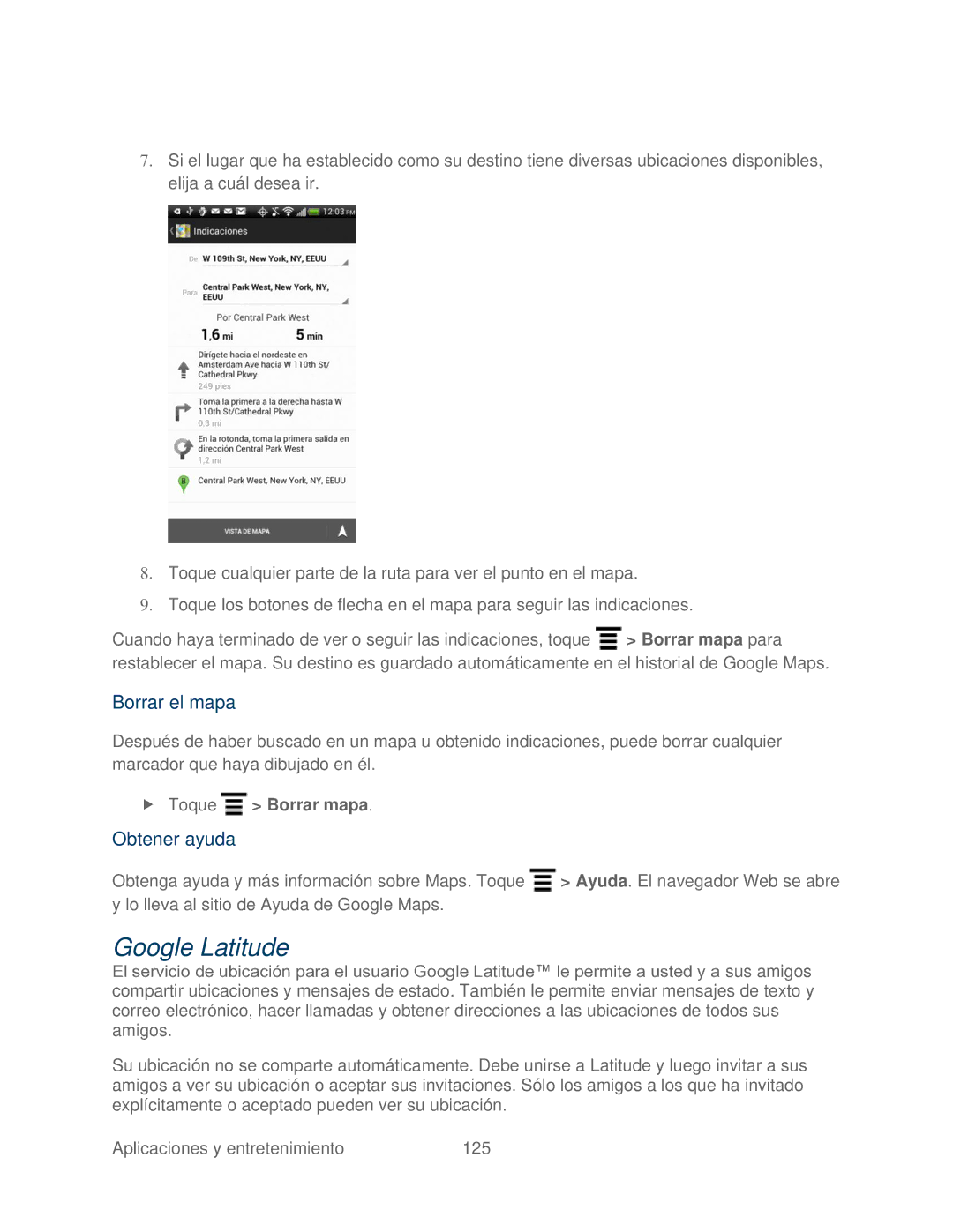 HTC 4G manual Google Latitude, Borrar el mapa, Obtener ayuda,  Toque Borrar mapa 