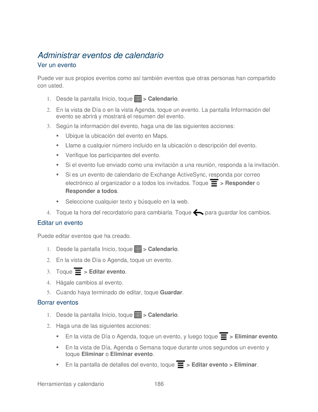 HTC 4G manual Administrar eventos de calendario, Ver un evento, Editar un evento, Borrar eventos, Toque Editar evento 
