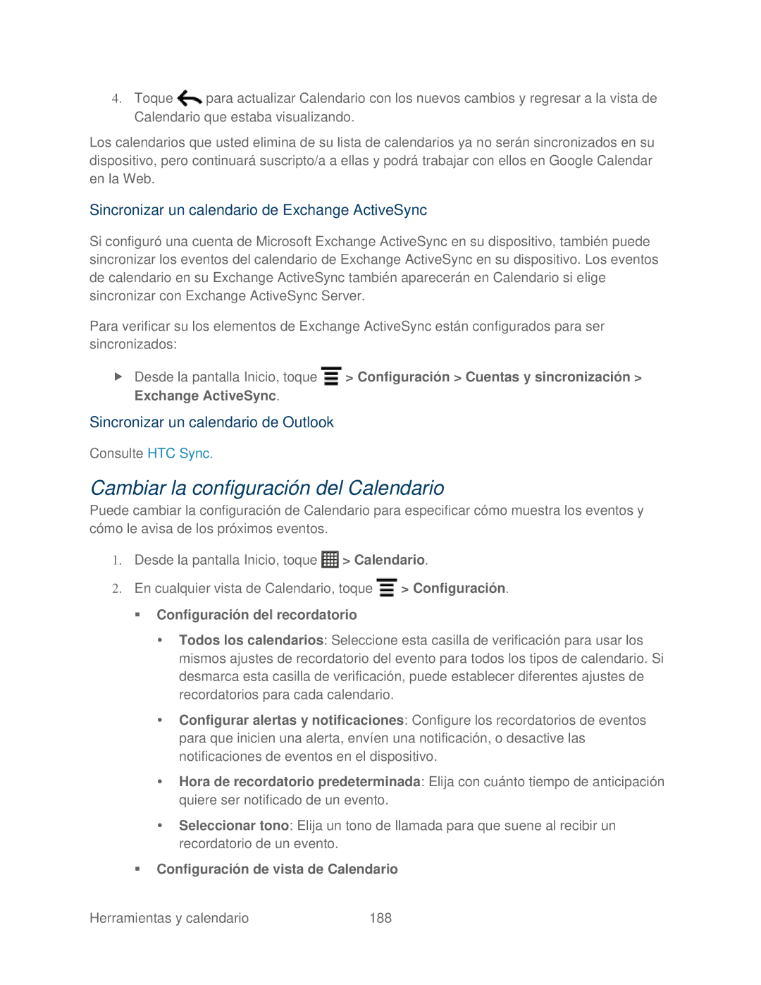 HTC 4G manual Cambiar la configuración del Calendario, Sincronizar un calendario de Exchange ActiveSync 