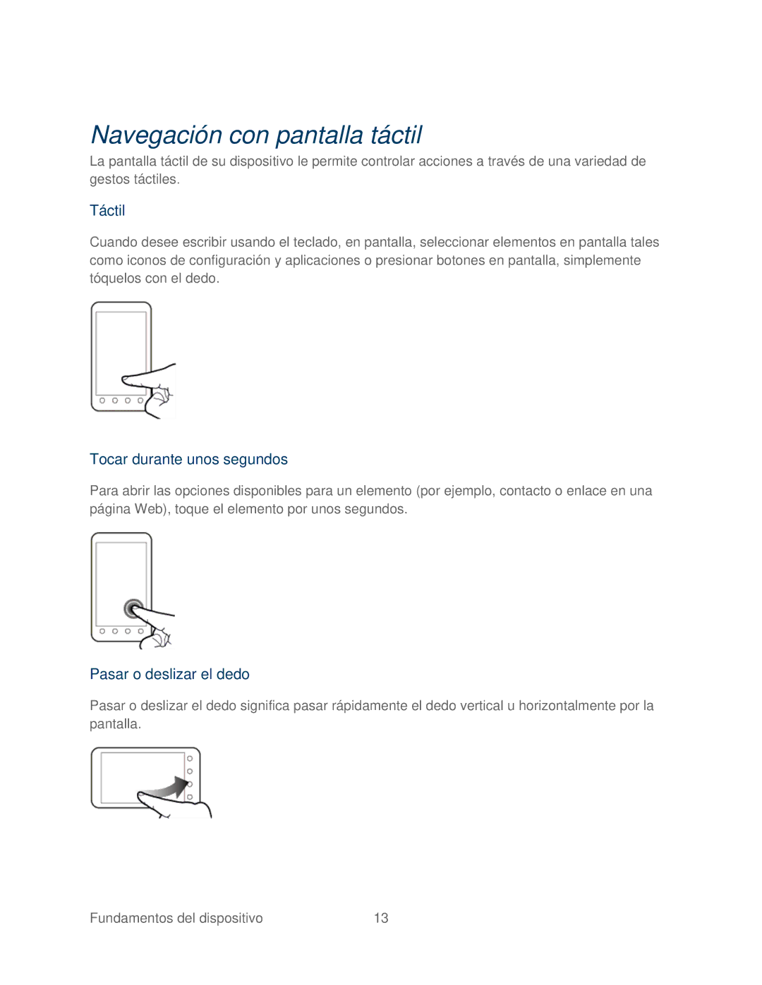 HTC 4G manual Navegación con pantalla táctil, Táctil, Tocar durante unos segundos, Pasar o deslizar el dedo 