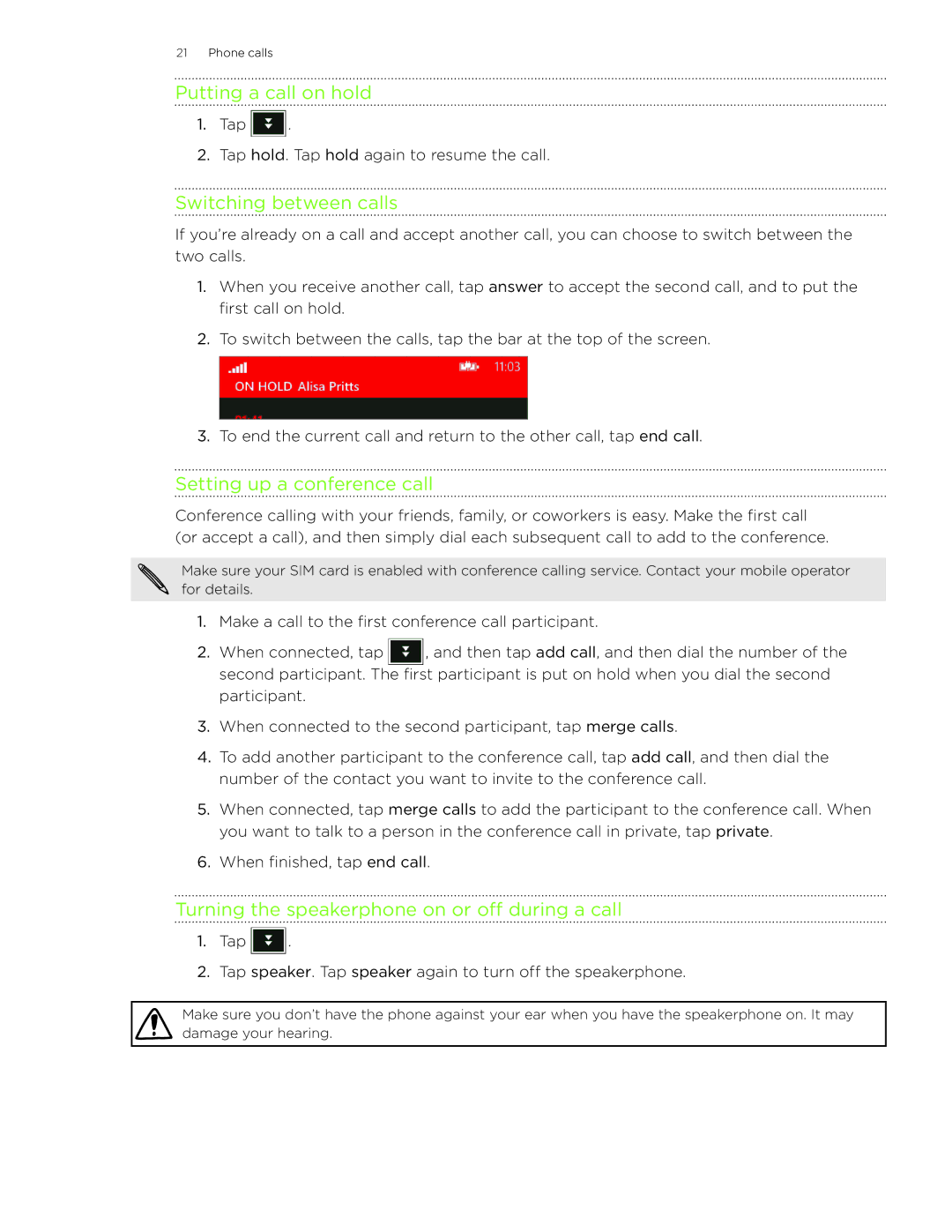 HTC 7 manual Putting a call on hold, Switching between calls, Setting up a conference call 