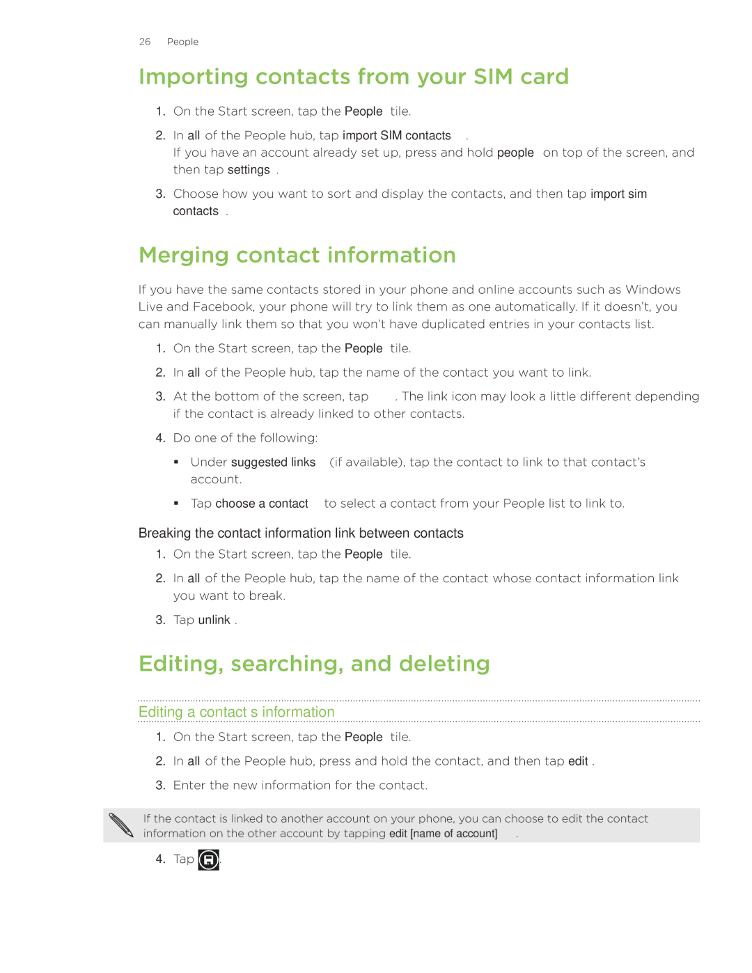 HTC 7 manual Importing contacts from your SIM card, Merging contact information, Editing, searching, and deleting 