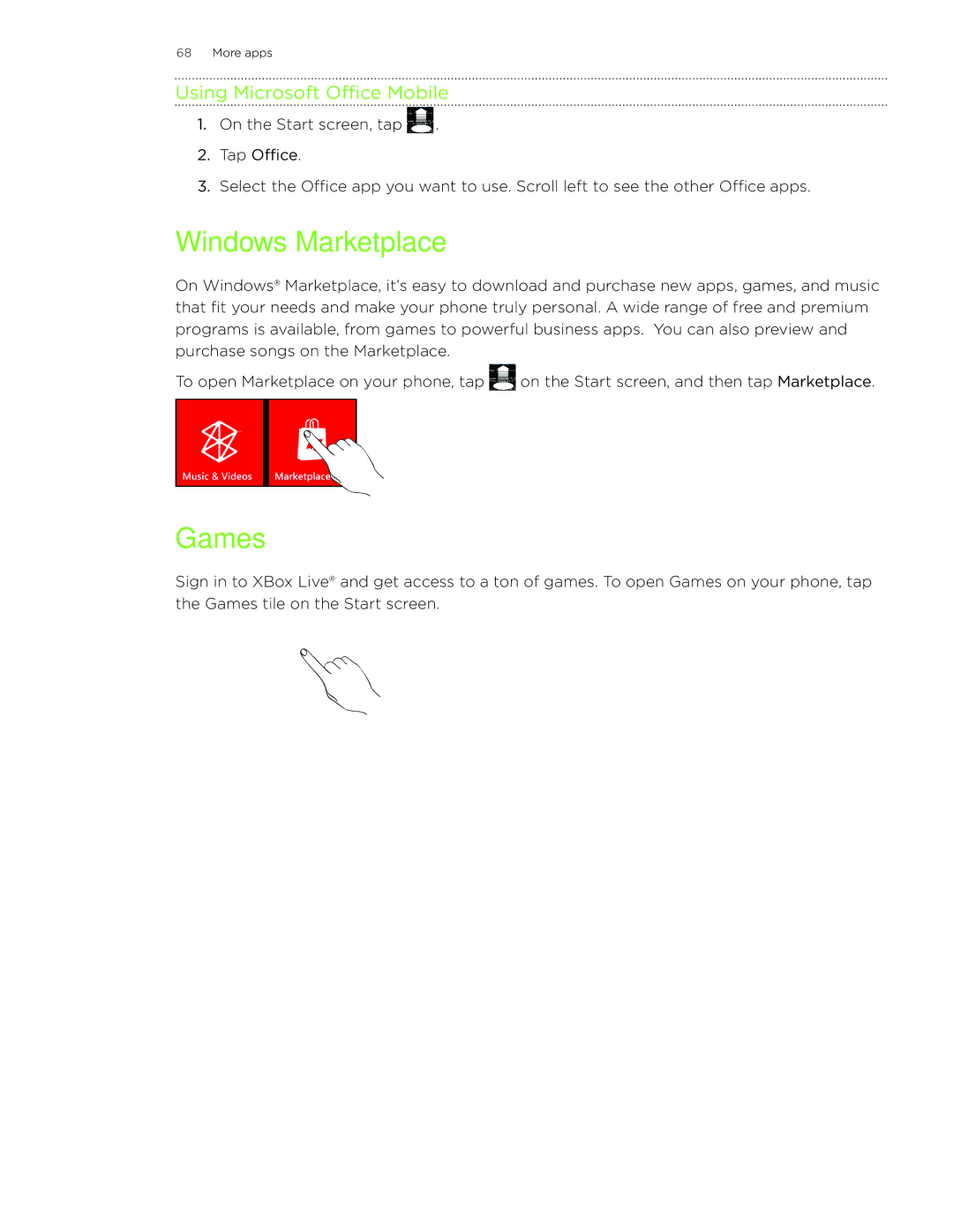 HTC 7 manual Windows Marketplace, Games, Using Microsoft Office Mobile 