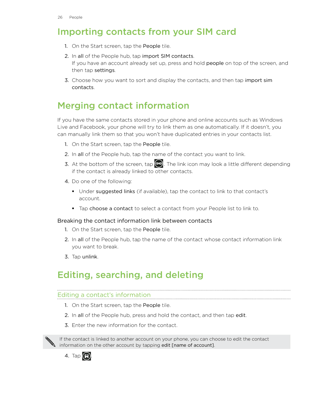 HTC 7 manual Importing contacts from your SIM card, Merging contact information, Editing, searching, and deleting 