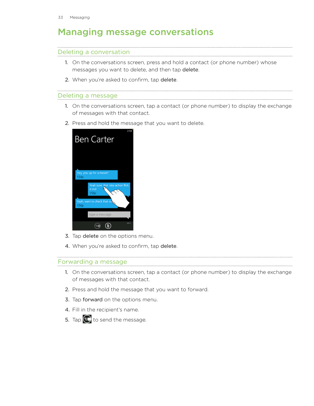 HTC 7 manual Managing message conversations, Deleting a conversation, Deleting a message, Forwarding a message 