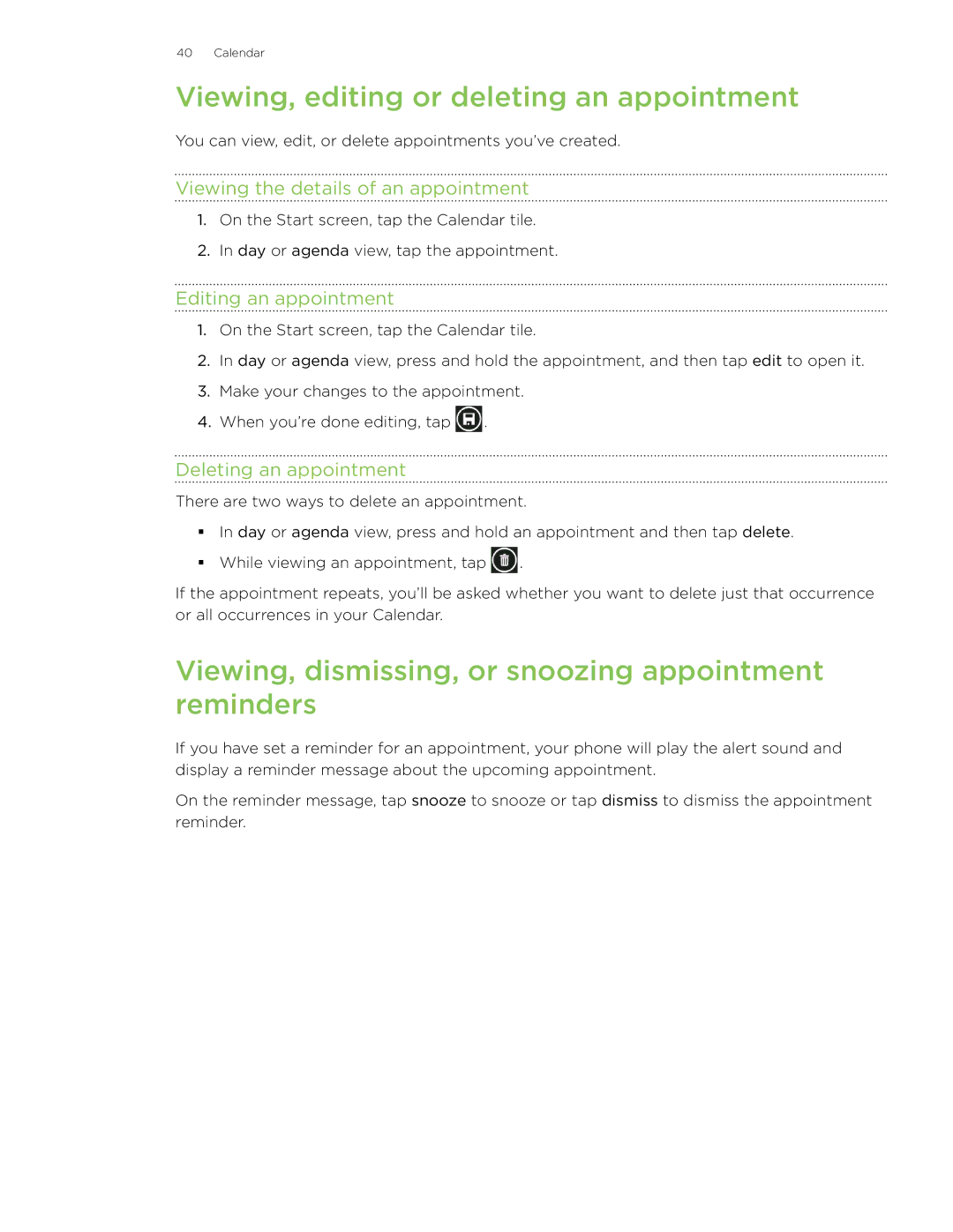 HTC 7 manual Viewing, editing or deleting an appointment, Viewing, dismissing, or snoozing appointment reminders 