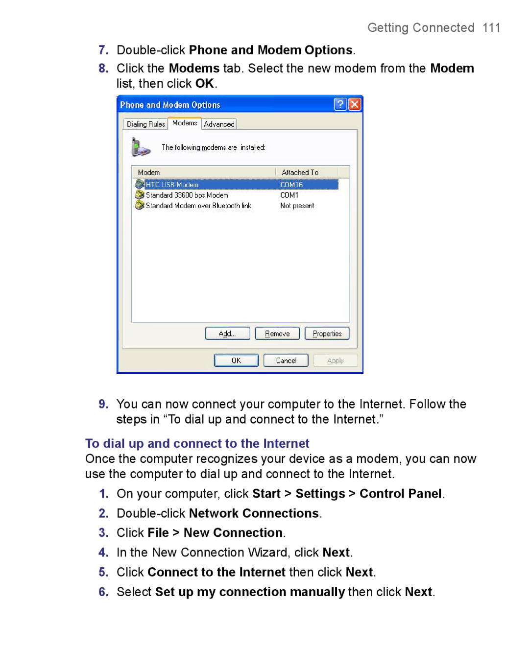 HTC 8500 user manual Double-clickPhone and Modem Options, To dial up and connect to the Internet 