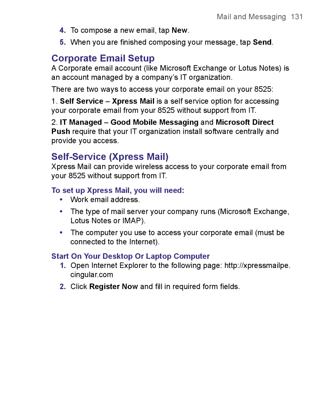 HTC 8500 user manual Corporate Email Setup, Self-Service Xpress Mail, To set up Xpress Mail, you will need 