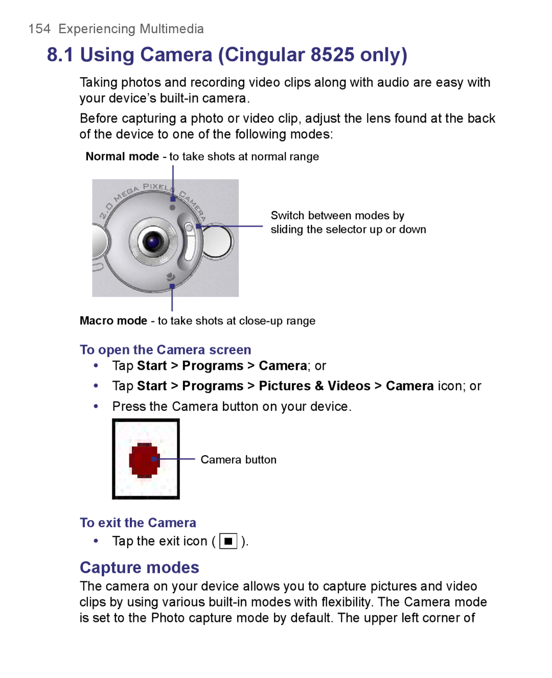 HTC 8500 user manual Capture modes, To open the Camera screen, To exit the Camera 