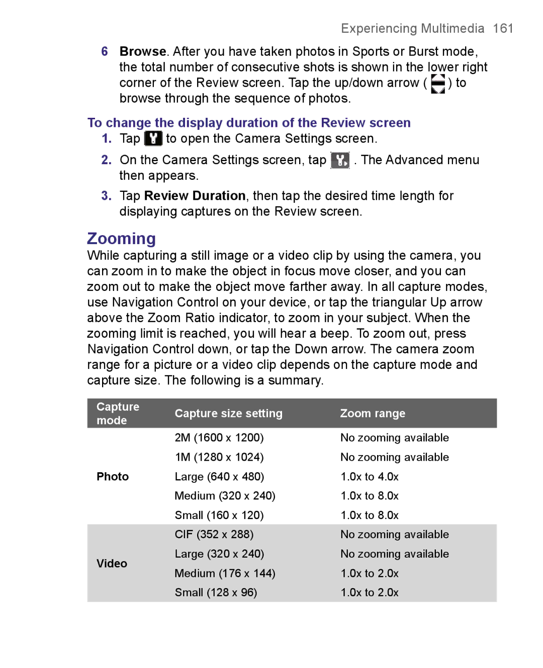 HTC 8500 Zooming, To change the display duration of the Review screen, Capture Capture size setting Zoom range Mode 