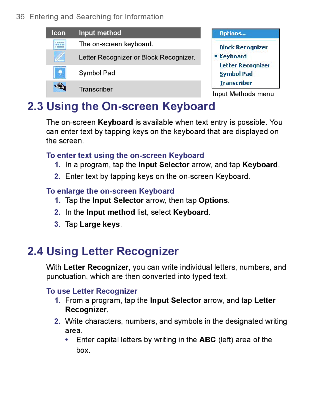 HTC 8500 To enter text using the on-screen Keyboard, To enlarge the on-screen Keyboard, Tap Large keys, Icon Input method 