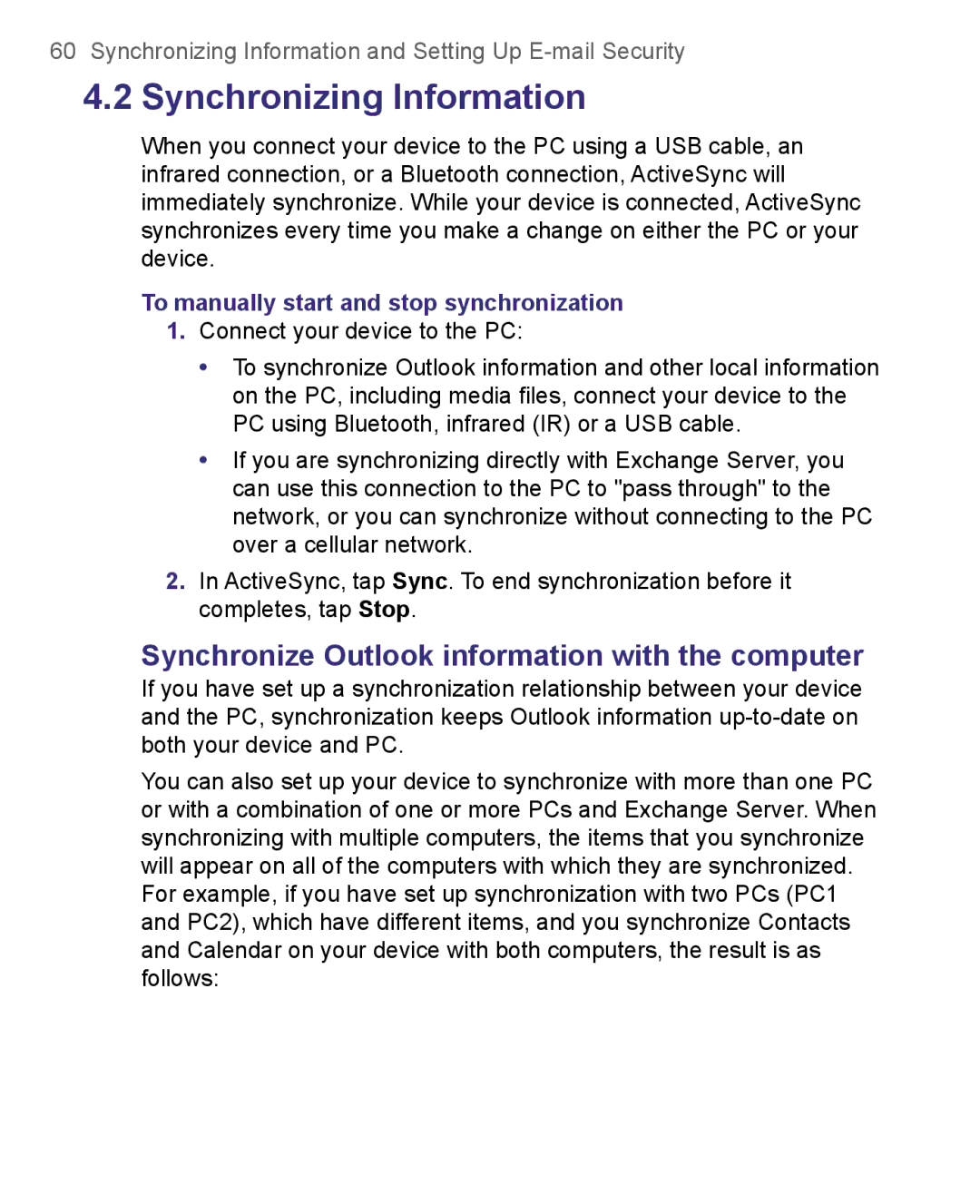 HTC 8500 user manual Synchronize Outlook information with the computer, To manually start and stop synchronization 