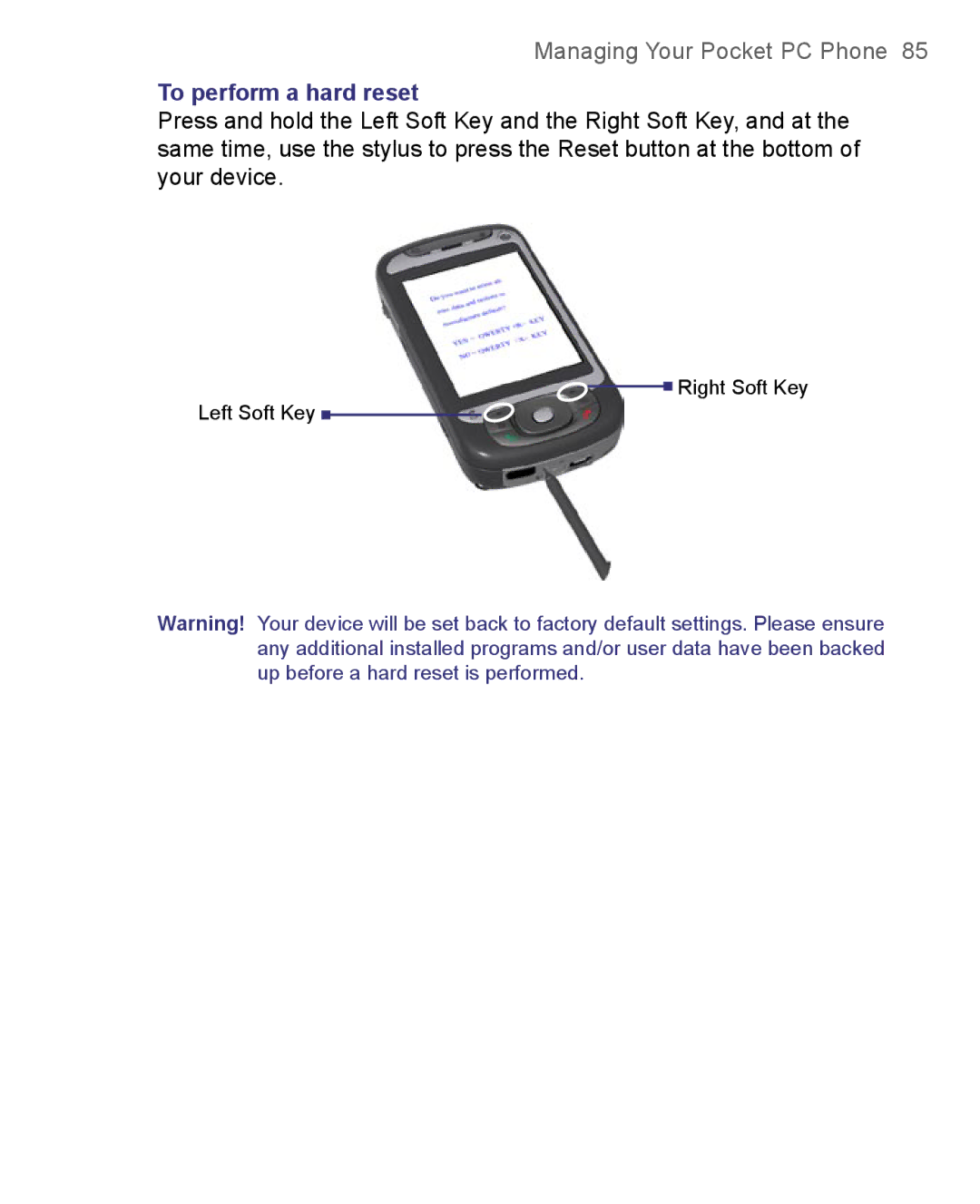 HTC 8500 user manual To perform a hard reset 