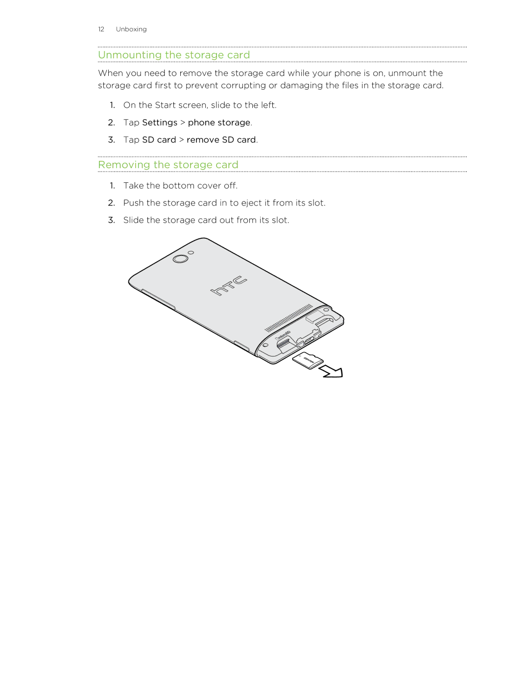 HTC 8S manual Unmounting the storage card, Removing the storage card 