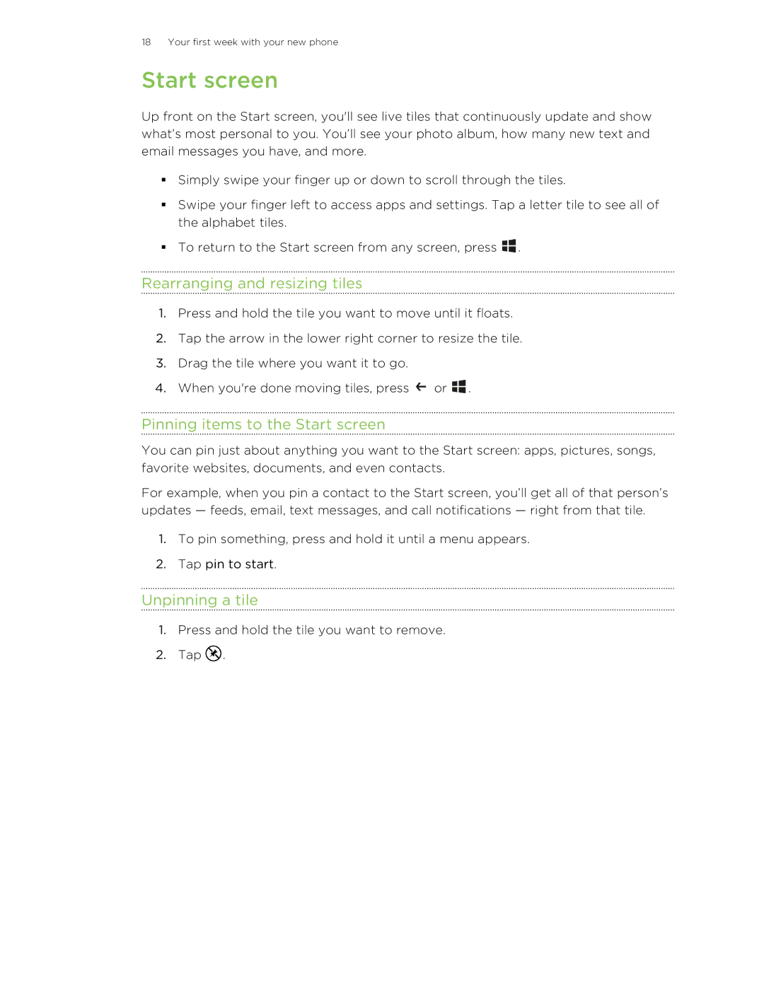 HTC 8S manual Rearranging and resizing tiles, Pinning items to the Start screen, Unpinning a tile 