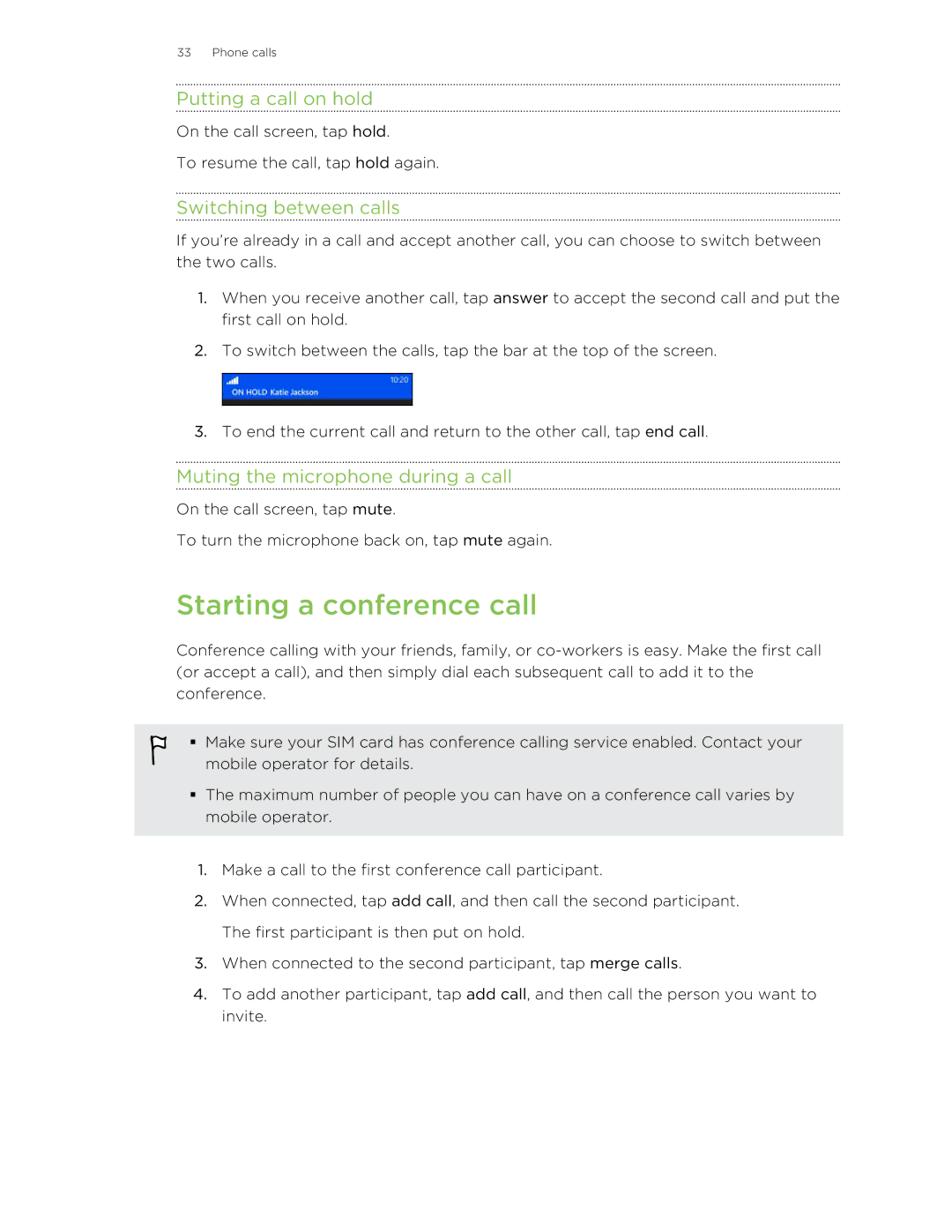 HTC 8S Starting a conference call, Putting a call on hold, Switching between calls, Muting the microphone during a call 