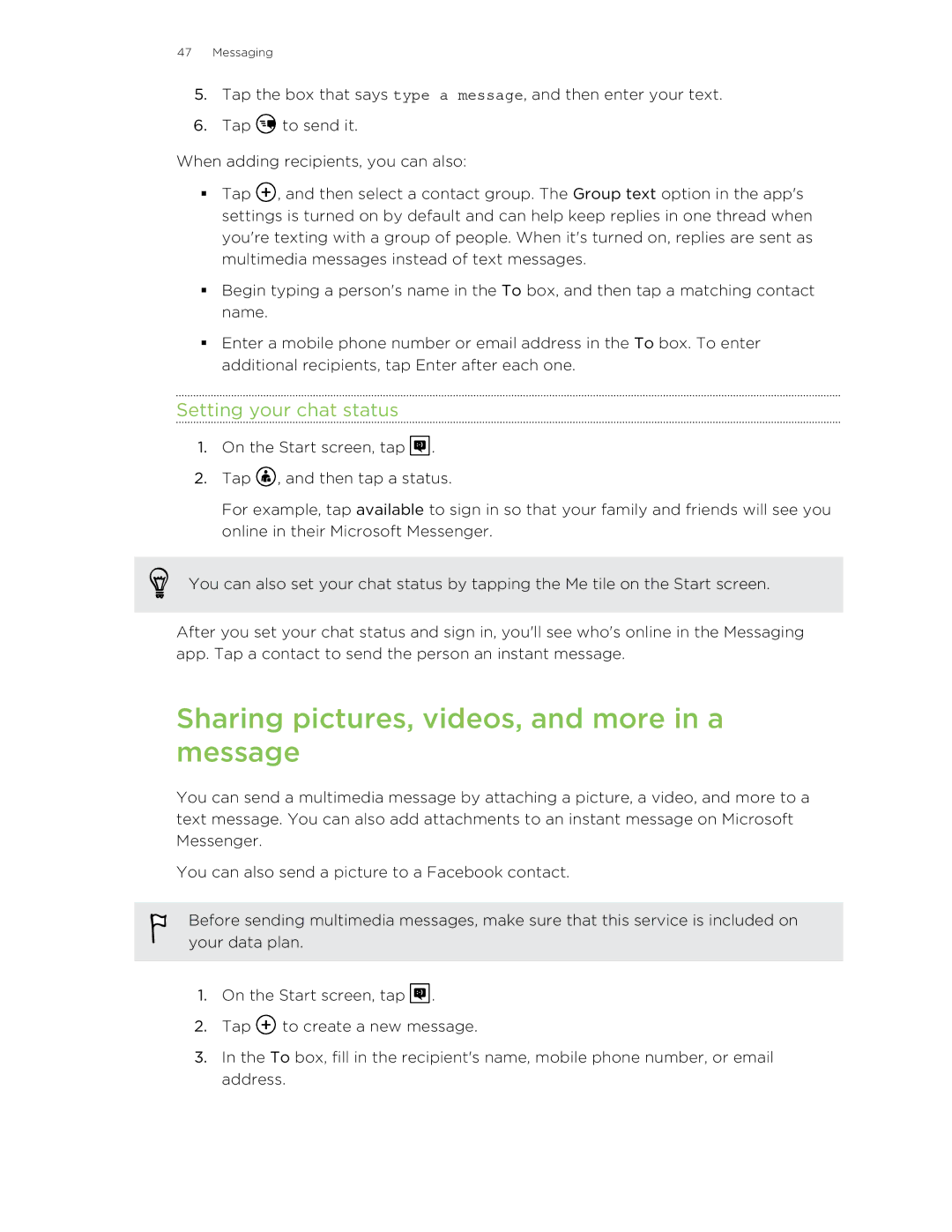 HTC 8S manual Sharing pictures, videos, and more in a message, Setting your chat status 