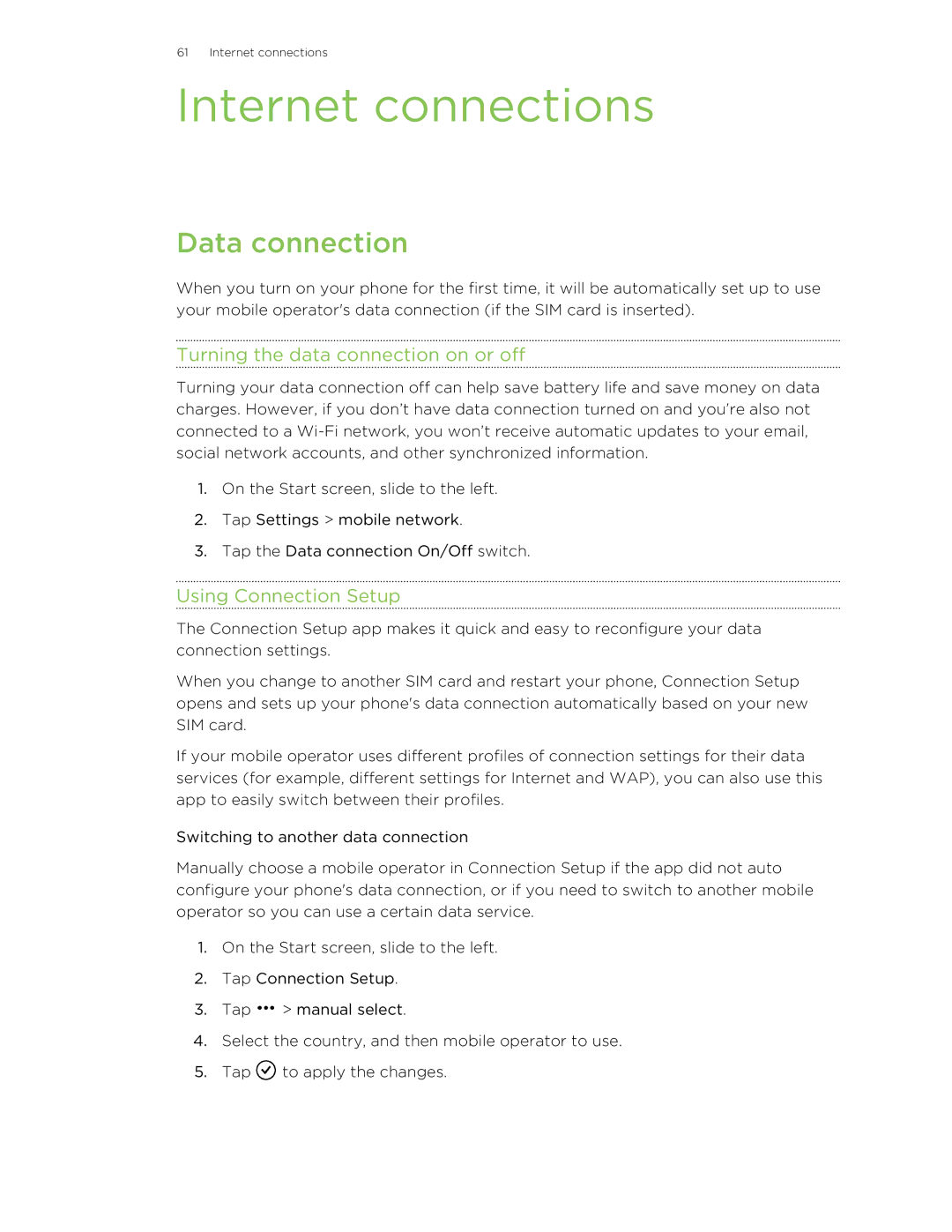 HTC 8S manual Internet connections, Data connection, Turning the data connection on or off, Using Connection Setup 