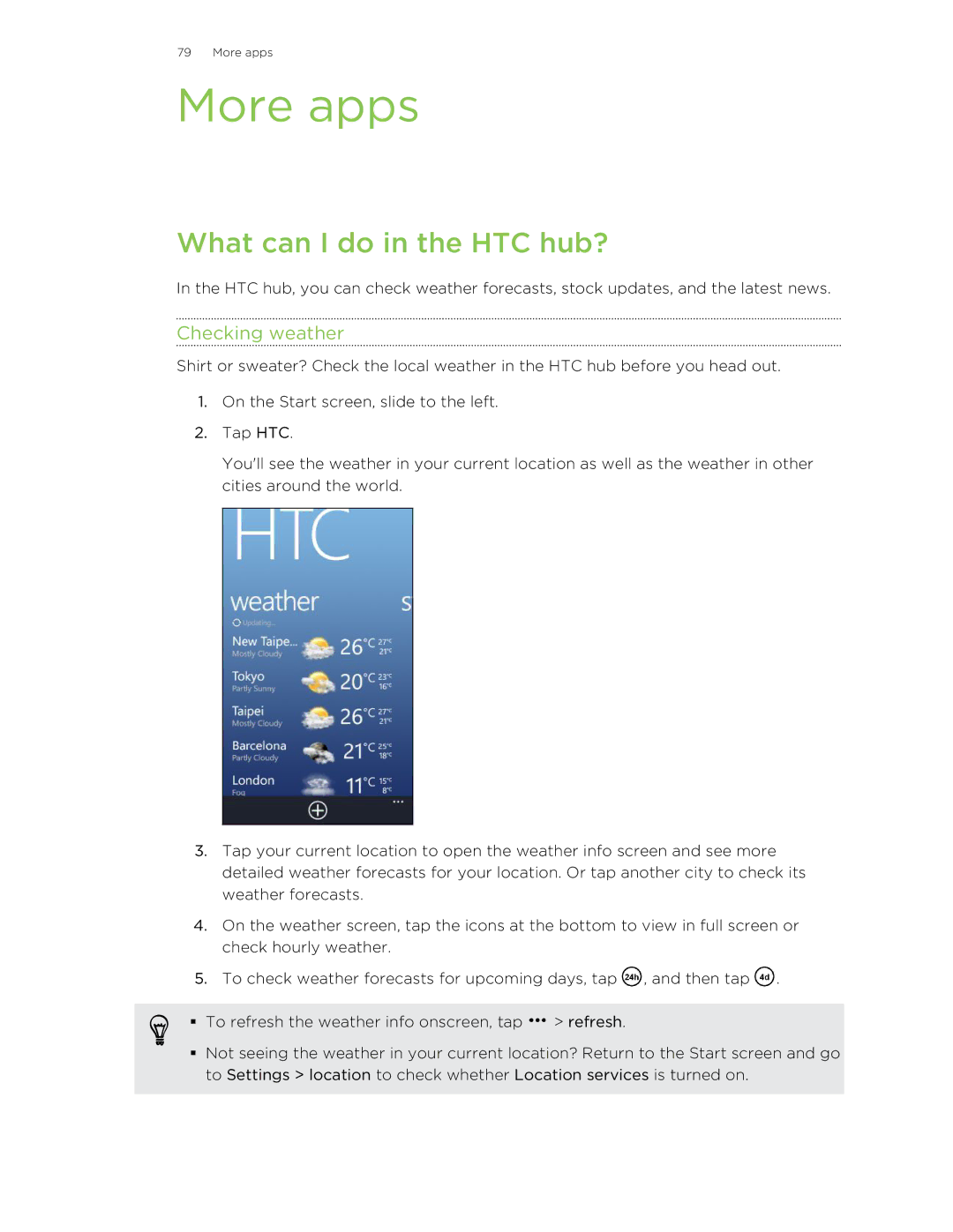 HTC 8S manual More apps, What can I do in the HTC hub?, Checking weather 