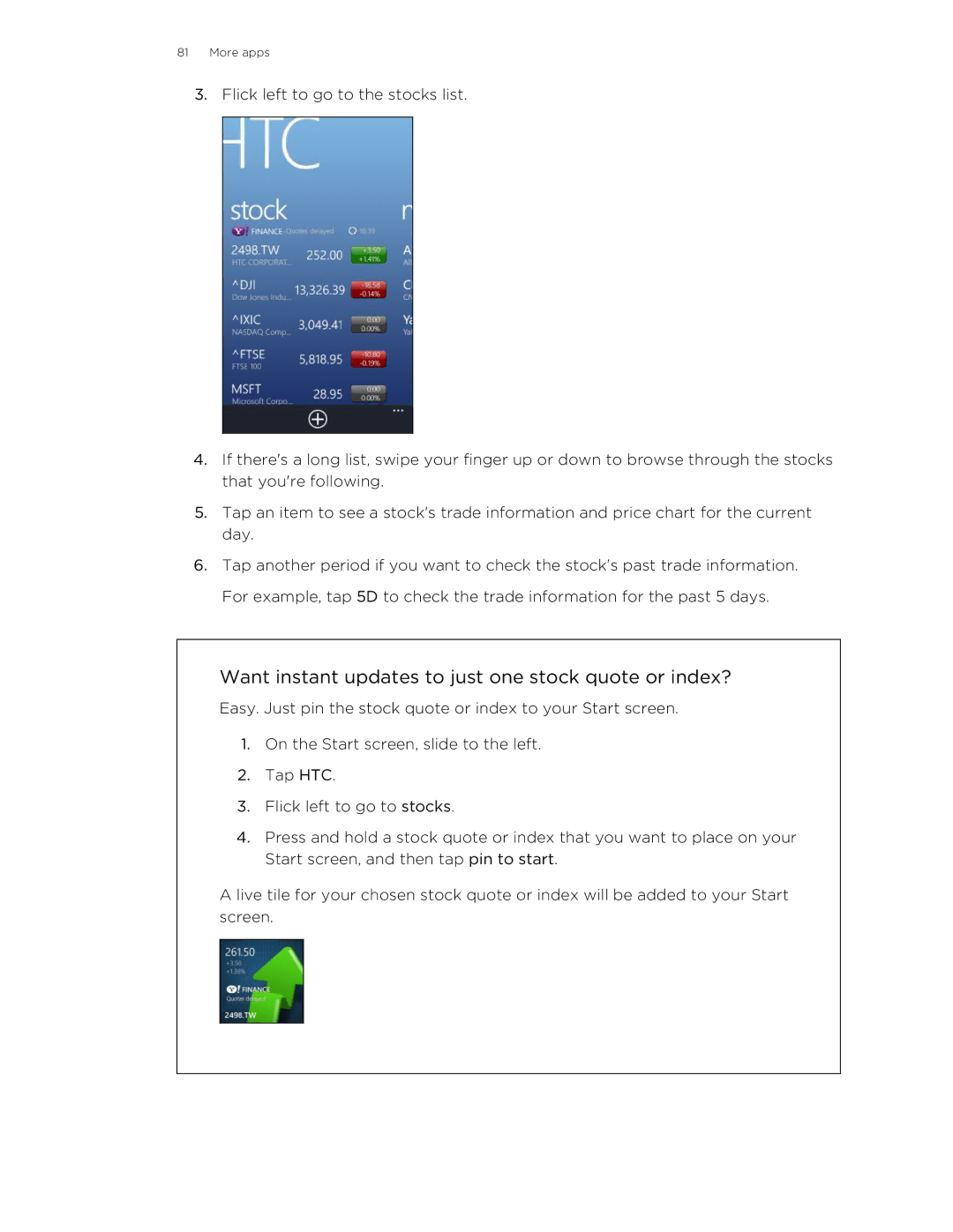 HTC 8S manual Want instant updates to just one stock quote or index? 