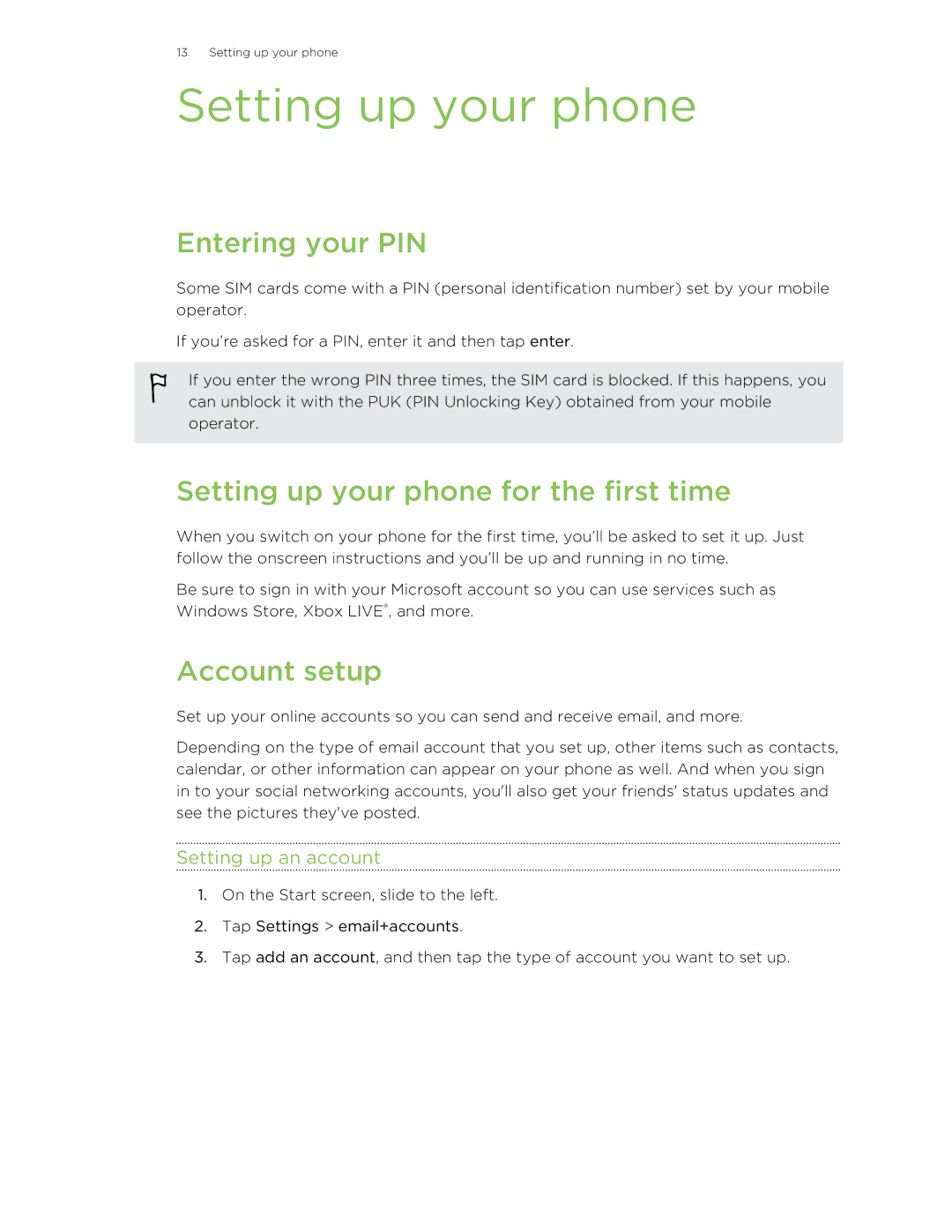 HTC 8X manual Entering your PIN, Setting up your phone for the first time, Account setup, Setting up an account 