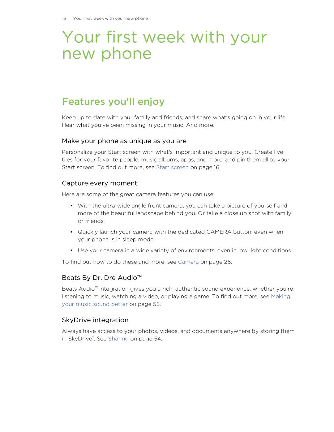 HTC 8X manual Your first week with your new phone, Features youll enjoy 