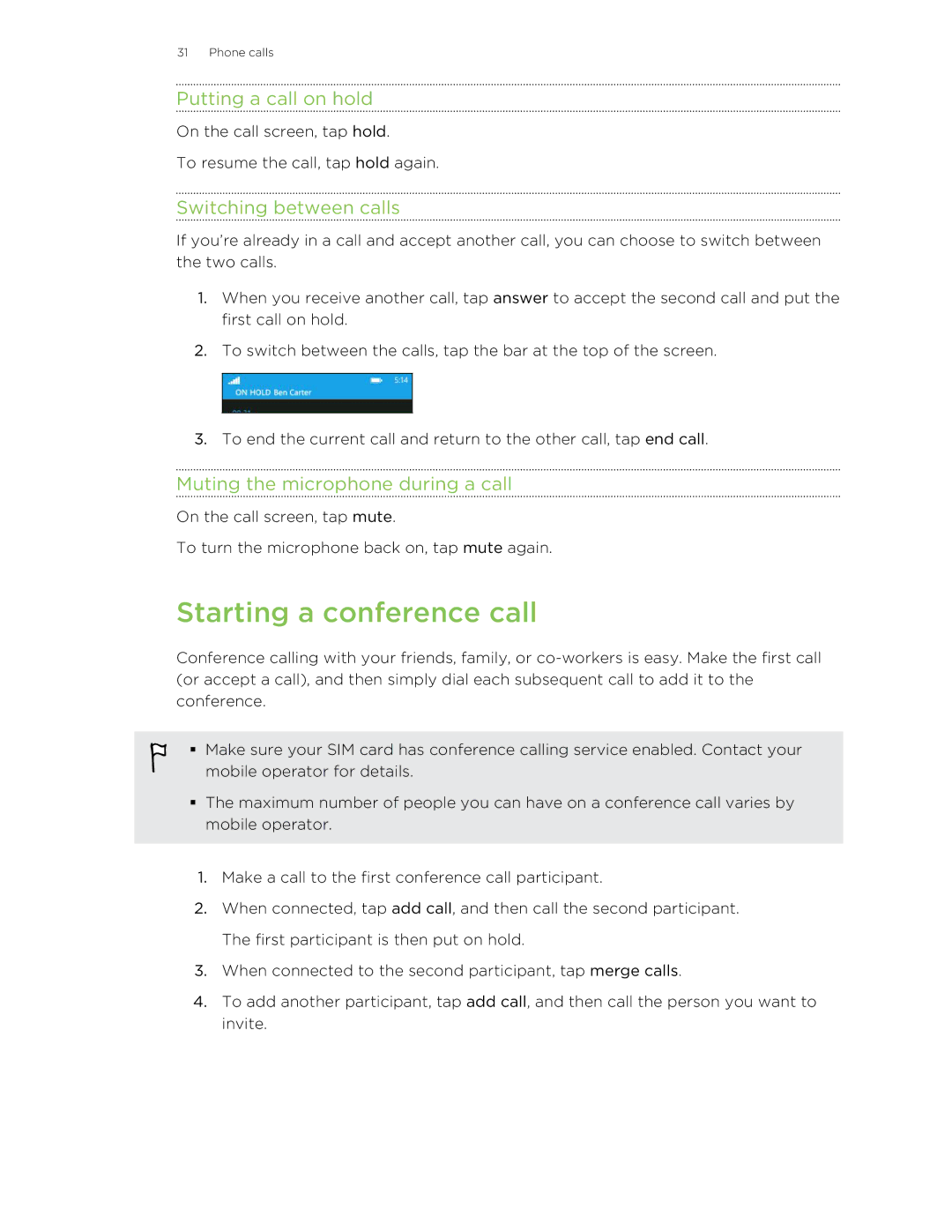 HTC 8X Starting a conference call, Putting a call on hold, Switching between calls, Muting the microphone during a call 