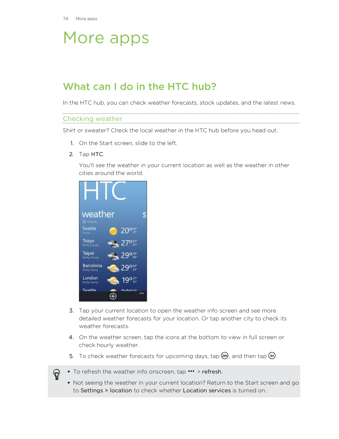 HTC 8X manual More apps, What can I do in the HTC hub?, Checking weather 