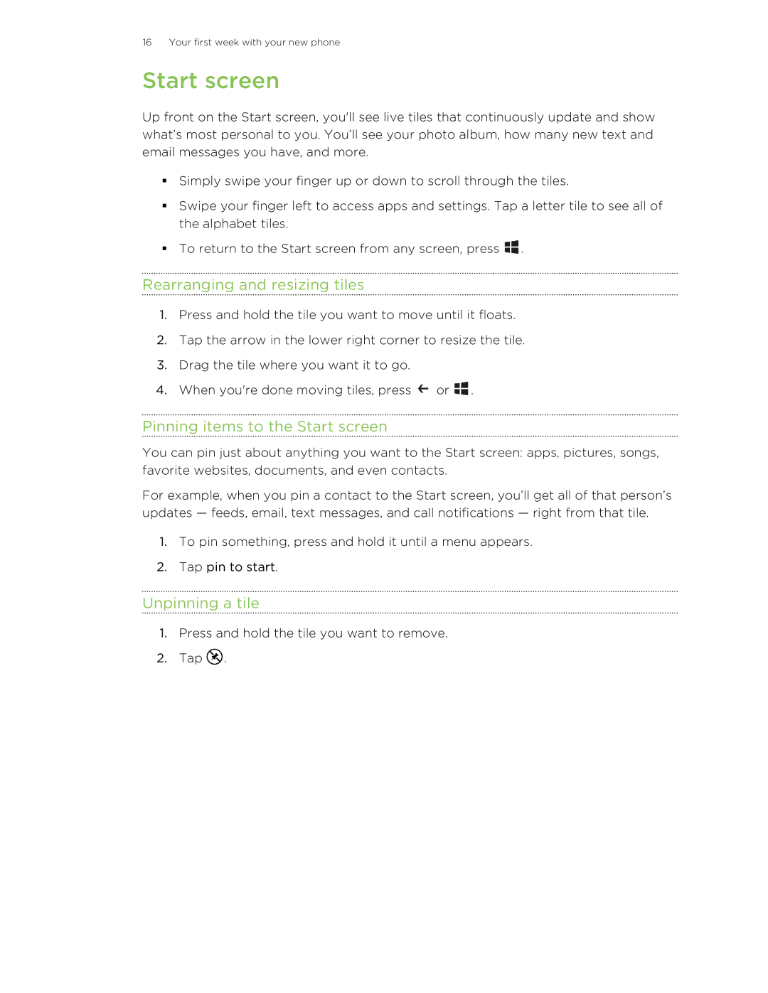 HTC 8X manual Rearranging and resizing tiles, Pinning items to the Start screen, Unpinning a tile 