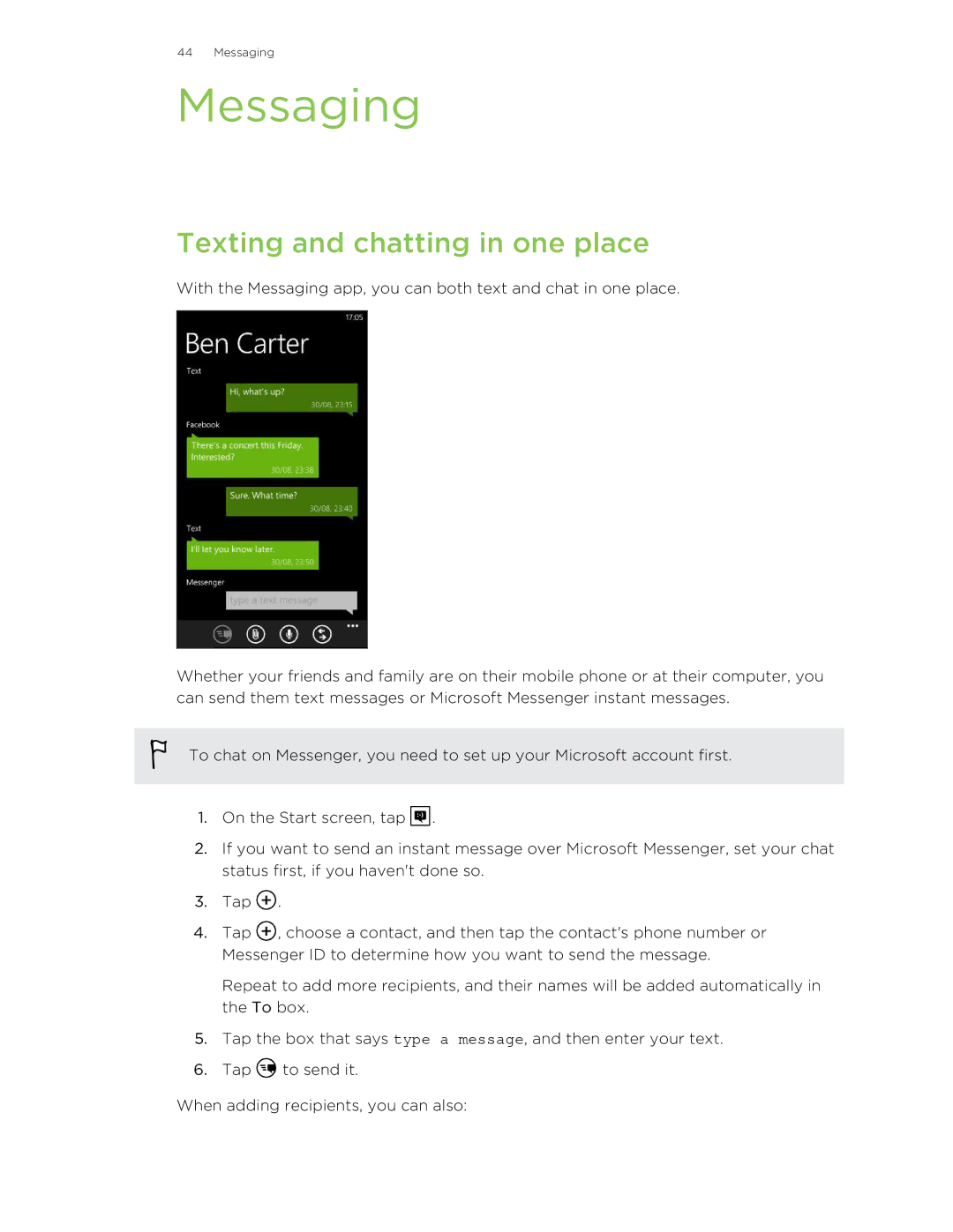 HTC 8X manual Messaging, Texting and chatting in one place 