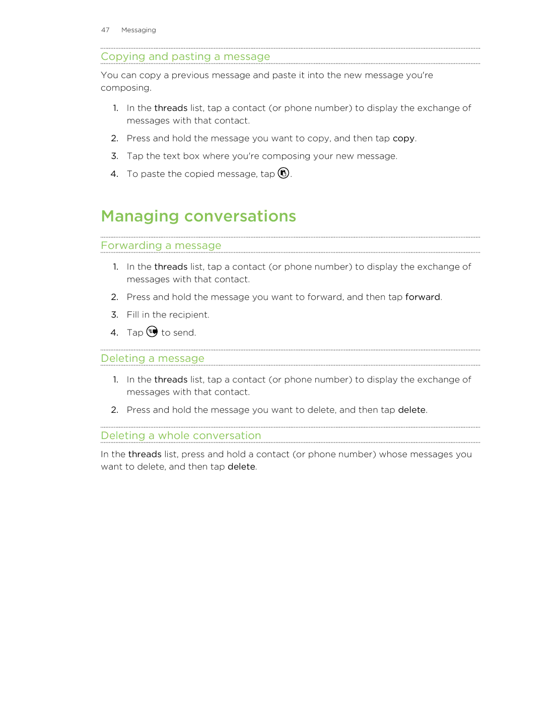 HTC 8X manual Managing conversations, Copying and pasting a message, Forwarding a message, Deleting a message 