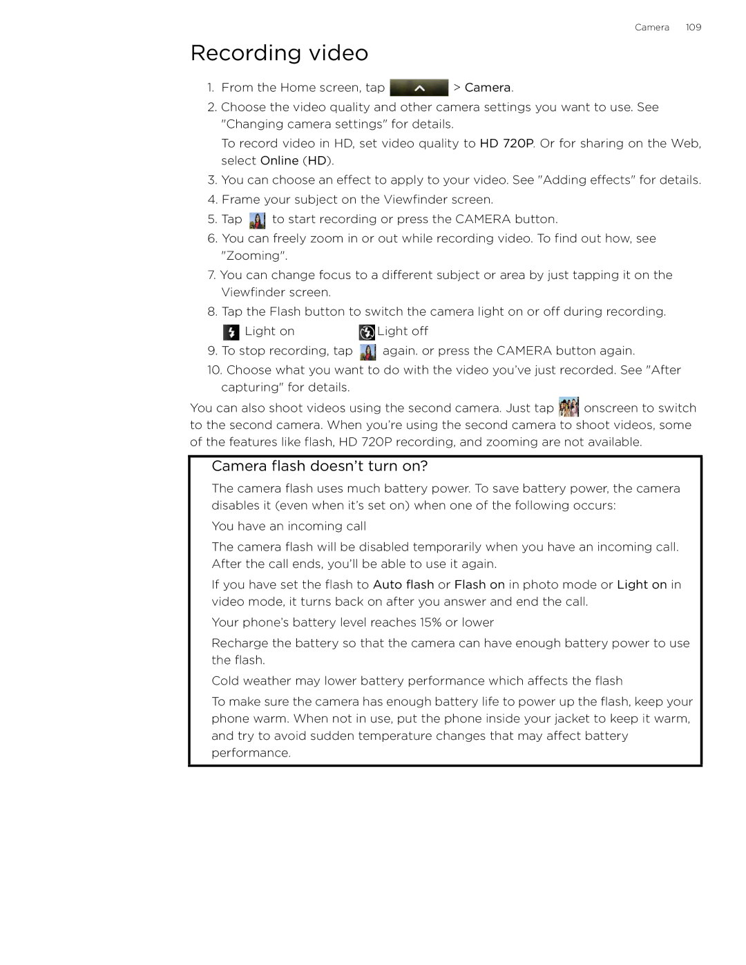 HTC 99HLR002-00 manual Recording video, Camera flash doesn’t turn on? 