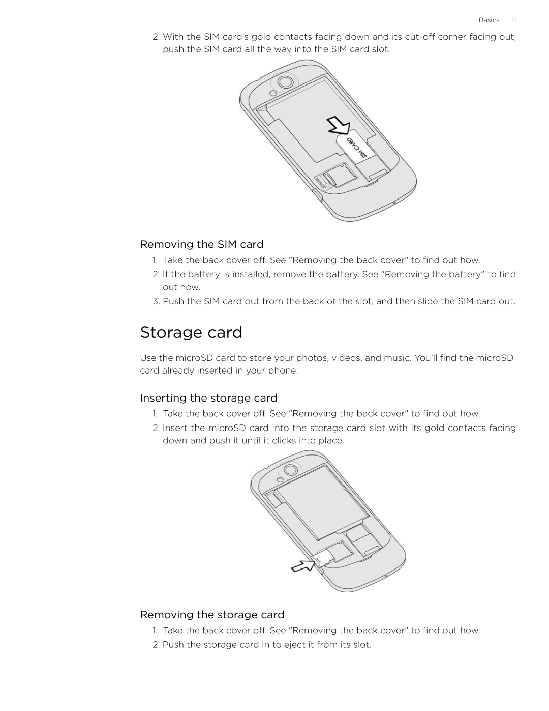 HTC 99HLR002-00 manual Storage card, Removing the SIM card, Inserting the storage card, Removing the storage card 