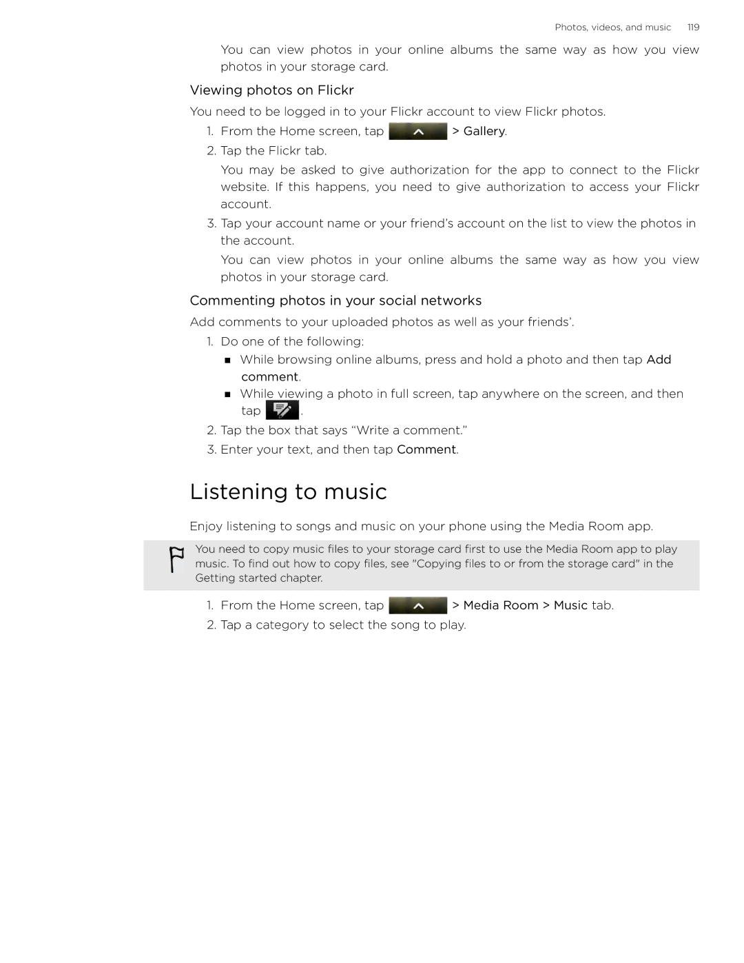 HTC 99HLR002-00 manual Listening to music, Viewing photos on Flickr, Commenting photos in your social networks 