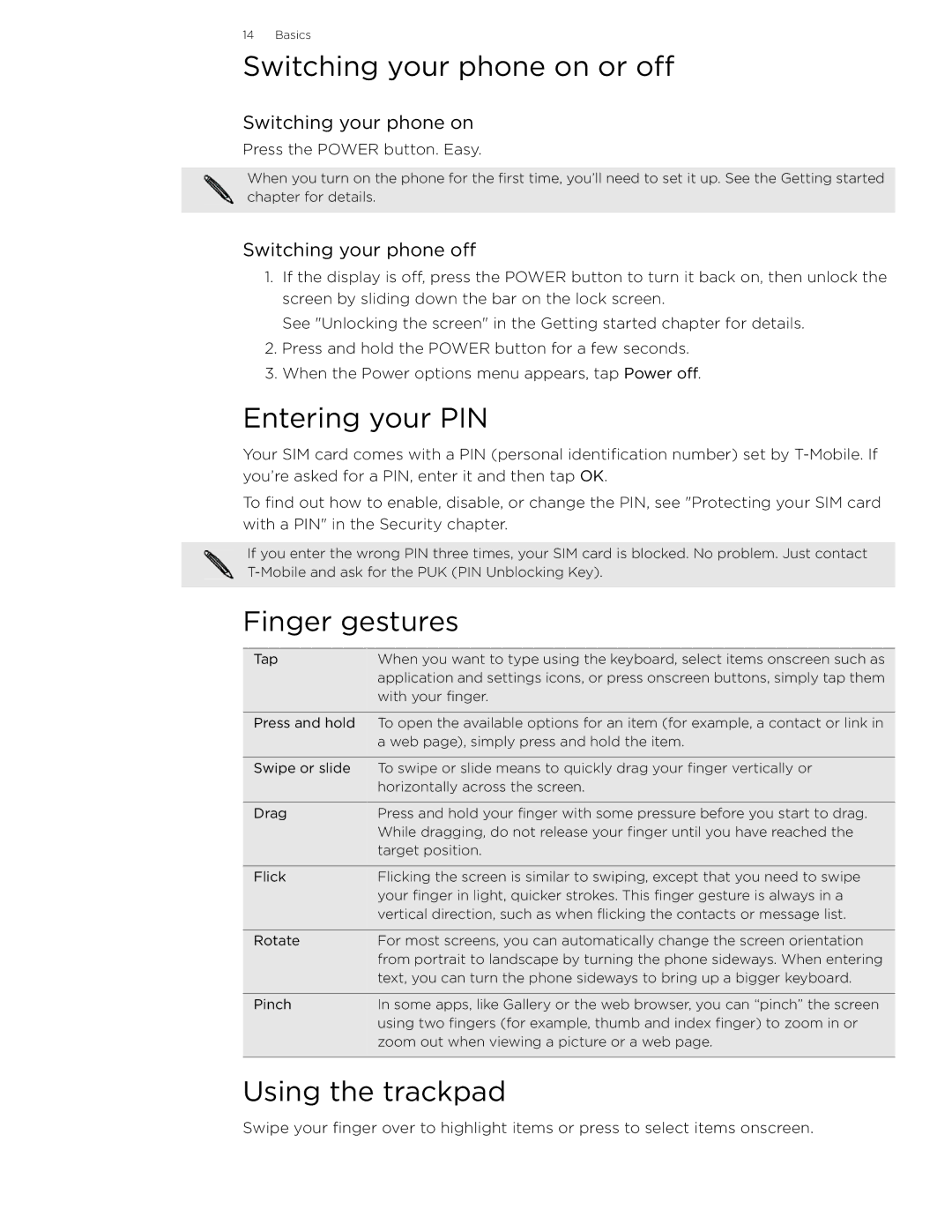 HTC 99HLR002-00 manual Switching your phone on or off, Entering your PIN, Finger gestures, Using the trackpad 