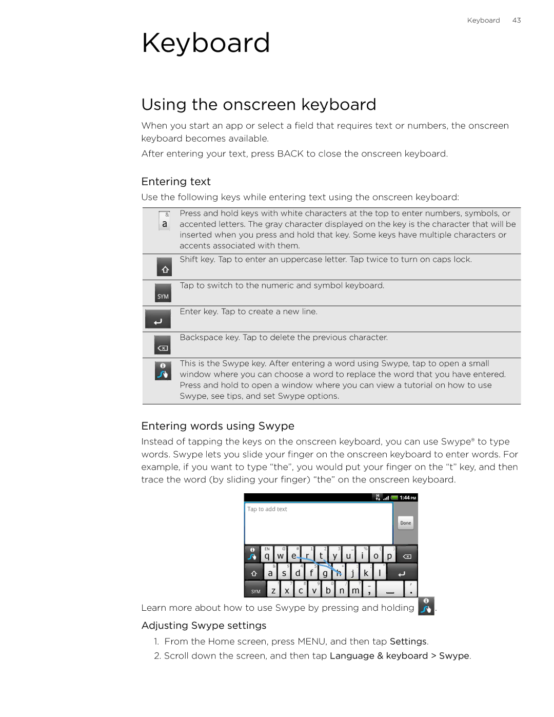 HTC 99HLR002-00 Keyboard, Using the onscreen keyboard, Entering text, Entering words using Swype, Adjusting Swype settings 